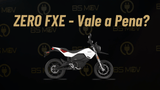 ZERO FXE: Vale a Pena Comprar Esta Mota Elétrica?